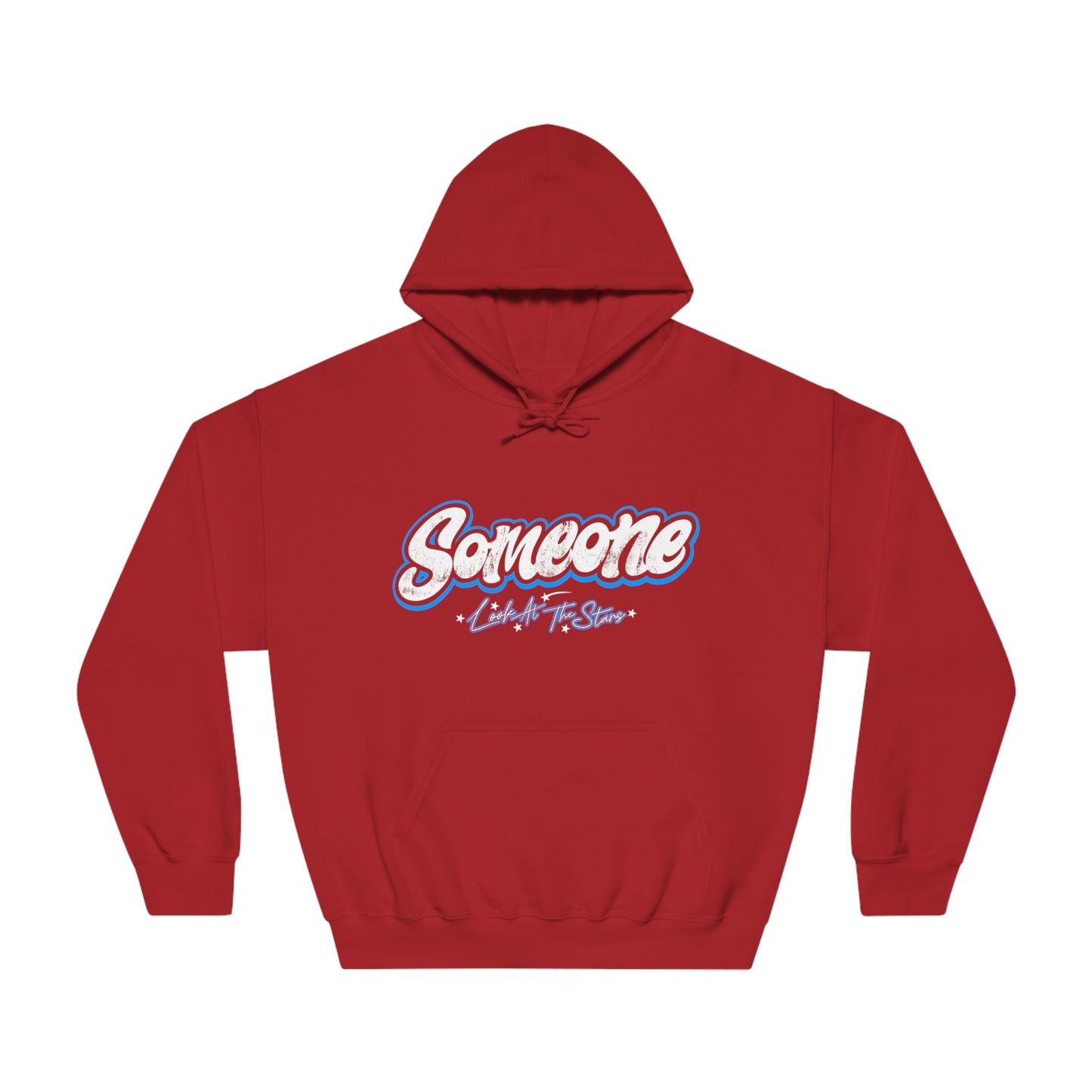 "Someone"  Heavyweight Hoodie