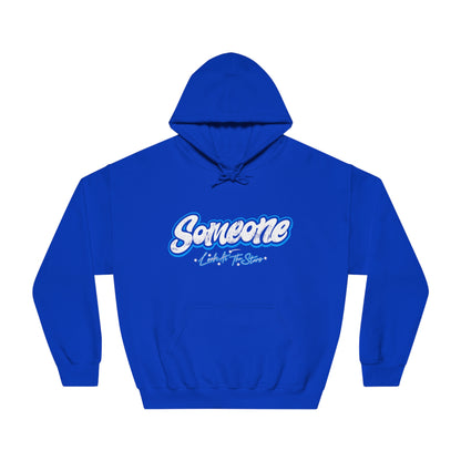 "Someone"  Heavyweight Hoodie